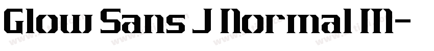 Glow Sans J Normal M字体转换
